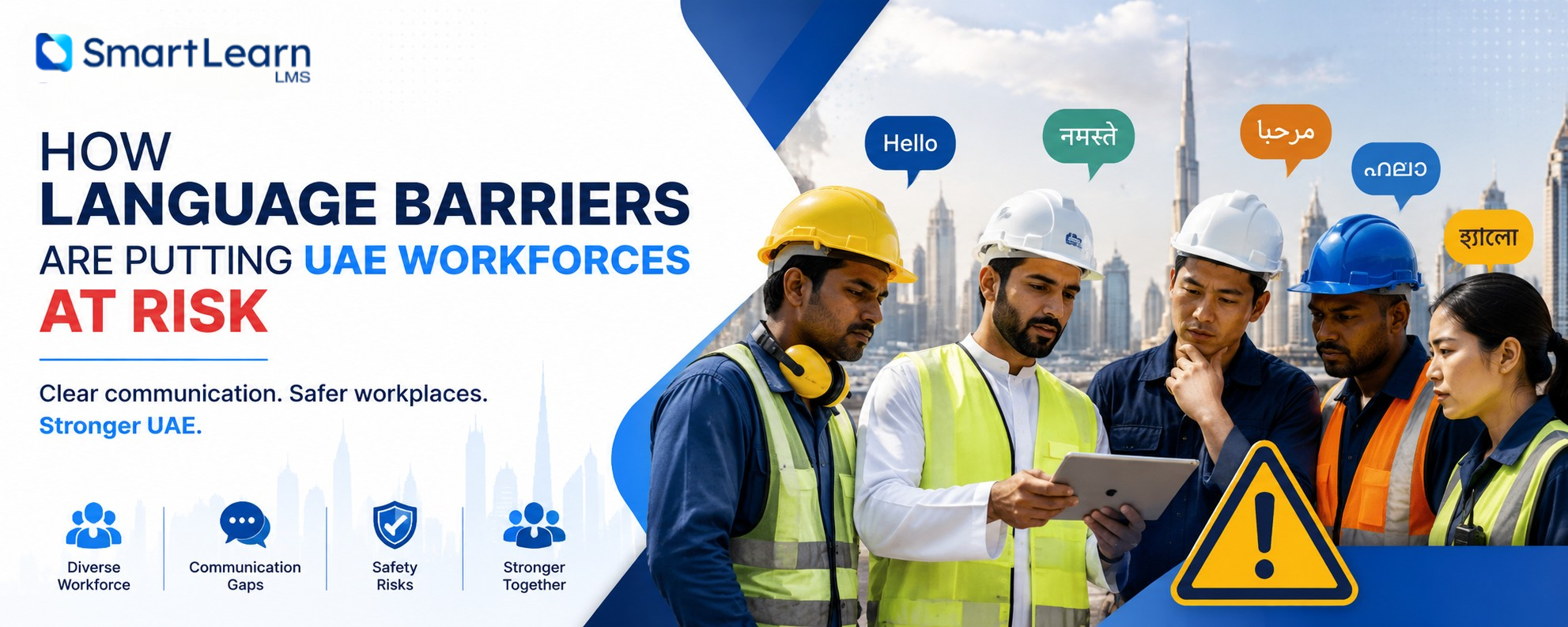 How Language Barriers Are Putting UAE Workforces at Risk — SmartLearn LMS Blog Banner